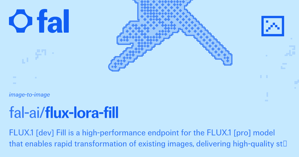 Flux Dev Fill With Loras Image To Image Api Documentation Fal Ai