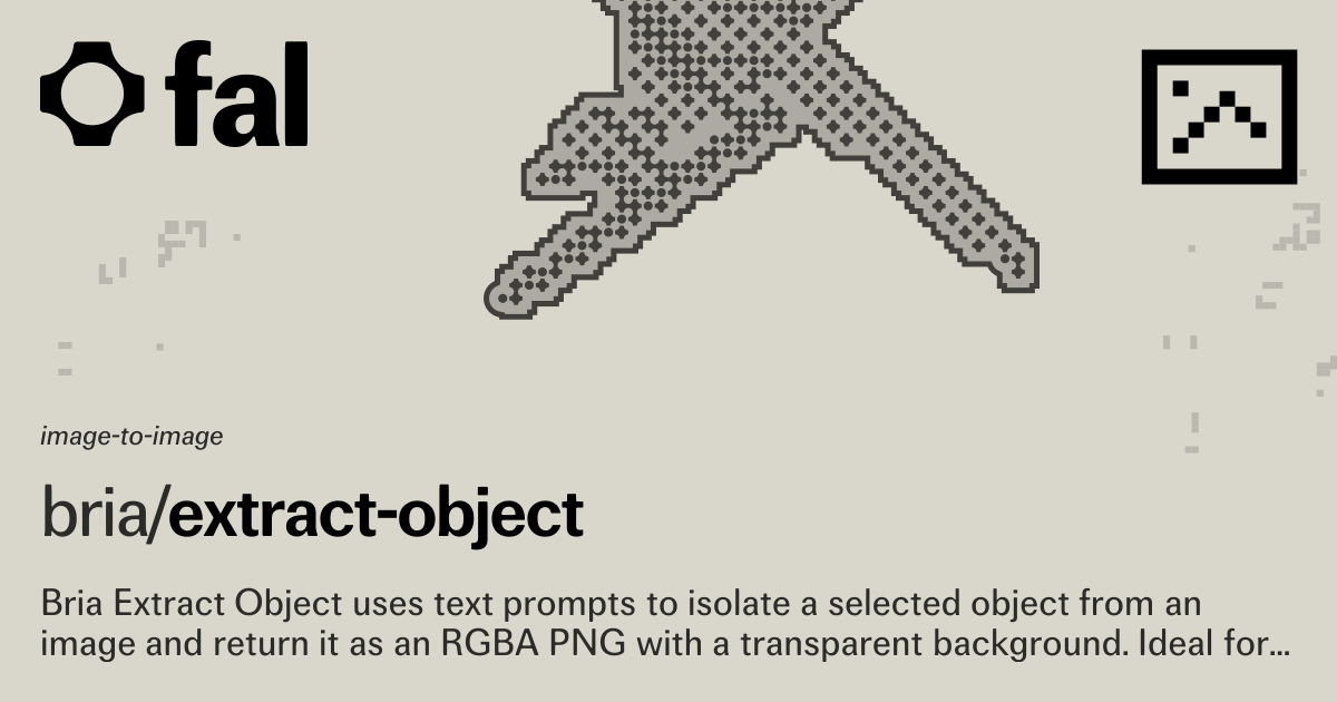 Extract Object (Image to Image) API on fal