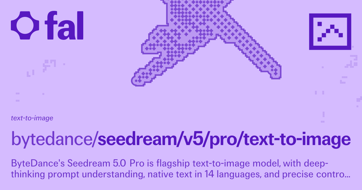 Seedream 5.0 Pro sample generation on fal
