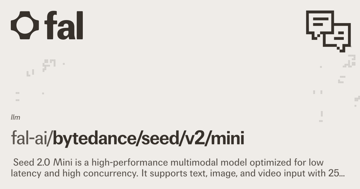 Bytedance Seed V2 Mini (Large Language Models) API on fal