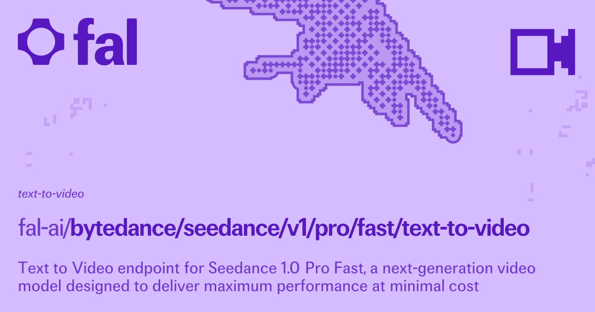 Bytedance Seedance V1 Pro Fast (Text to Video) API on fal