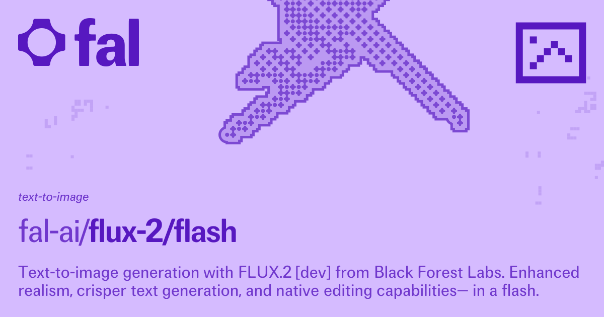 FLUX 2 Flash (Text to Image) API on fal