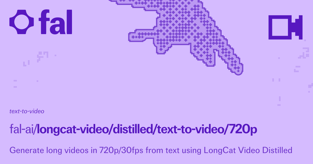LongCat Video Distilled (Text to Video) API on fal