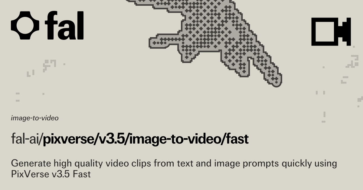 PixVerse v3.5: Image to Video Fast | Image to Video | fal.ai