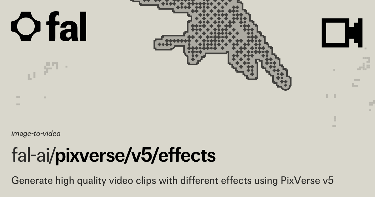 PixVerse V5 Effects (Image to Video) API on fal