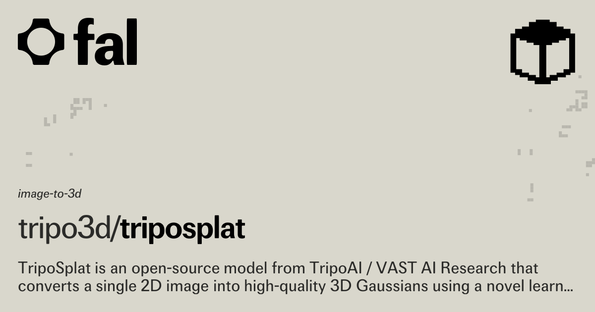 TripoSplat